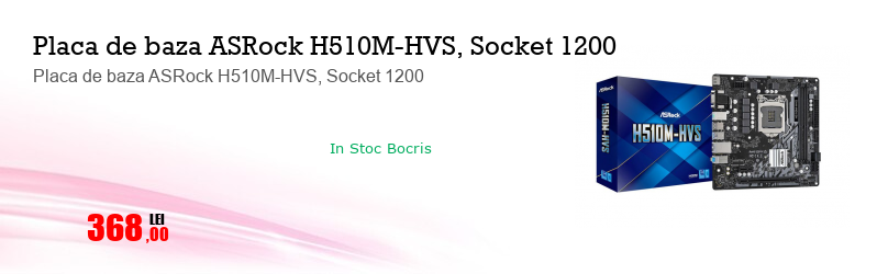 Placa de baza ASRock H510M-HVS, Socket 1200