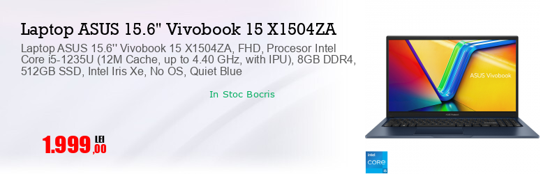 Laptop ASUS 15.6'' Vivobook 15 X1504ZA, FHD, Procesor Intel Core i5-1235U (12M Cache, up to 4.40 GHz, with IPU), 8GB DDR4, 512GB SSD, Intel Iris Xe, No OS, Quiet Blue
