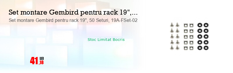 Set montare Gembird pentru rack 19'', 50 Seturi, 19A-FSet-02