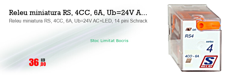 Releu miniatura RS, 4CC, 6A, Ub=24V AC+LED, 14 pini Schrack