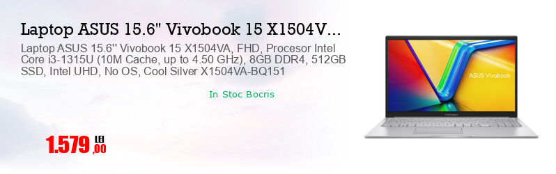 Laptop ASUS 15.6'' Vivobook 15 X1504VA, FHD, Procesor Intel Core i3-1315U (10M Cache, up to 4.50 GHz), 8GB DDR4, 512GB SSD, Intel UHD, No OS, Cool Silver X1504VA-BQ151