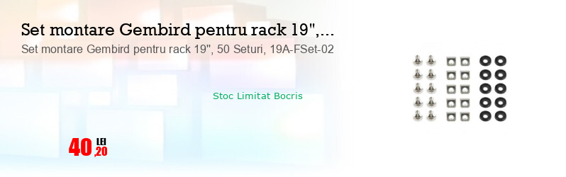 Set montare Gembird pentru rack 19'', 50 Seturi, 19A-FSet-02