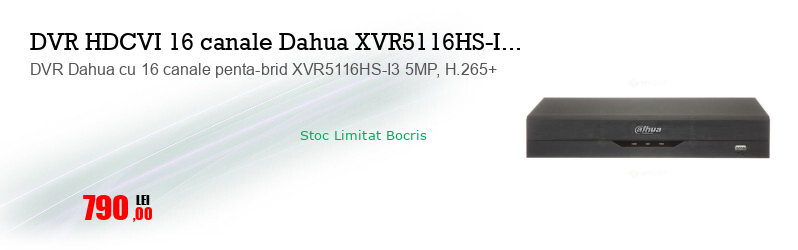 DVR Dahua cu 16 canale penta-brid XVR5116HS-I3 5MP, H.265+