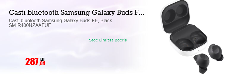 Casti bluetooth Samsung Galaxy Buds FE, Black SM-R400NZAAEUE