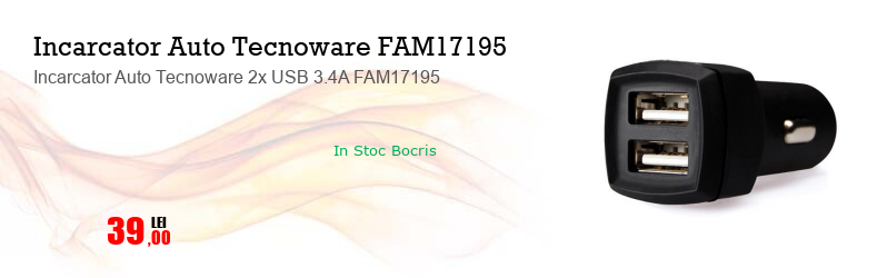 Incarcator Auto Tecnoware 2x USB 3.4A FAM17195