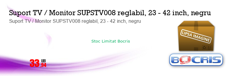 Suport TV / Monitor SUPSTV008 reglabil, 23 - 42 inch, negru