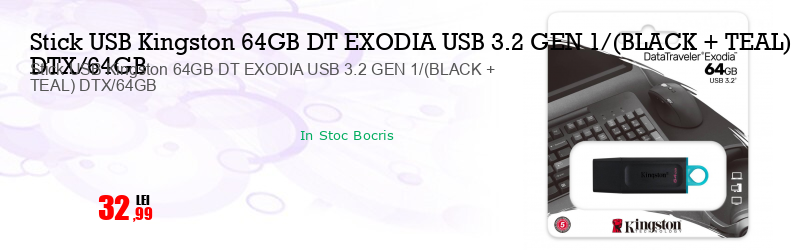 Stick USB Kingston 64GB DT EXODIA USB 3.2 GEN 1/(BLACK + TEAL) DTX/64GB