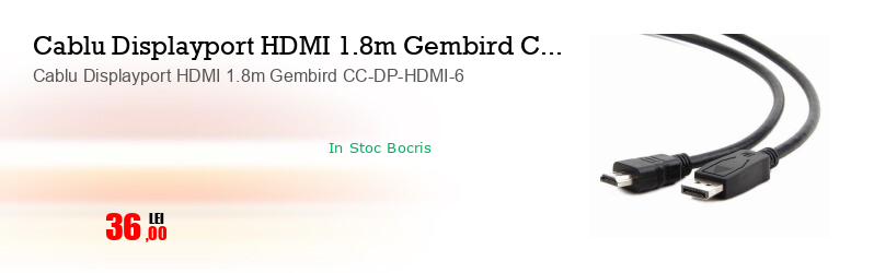 Cablu Displayport HDMI 1.8m Gembird CC-DP-HDMI-6