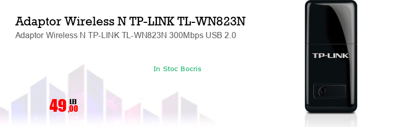 Adaptor Wireless N TP-LINK TL-WN823N 300Mbps USB 2.0