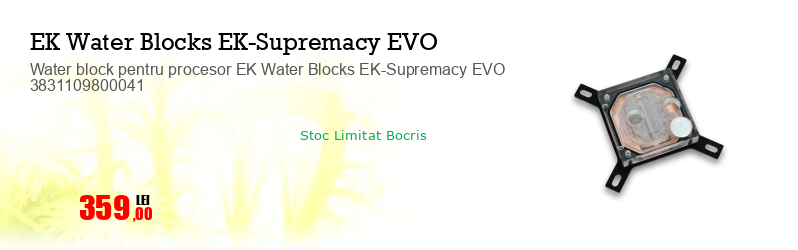 Water block pentru procesor EK Water Blocks EK-Supremacy EVO 3831109800041
