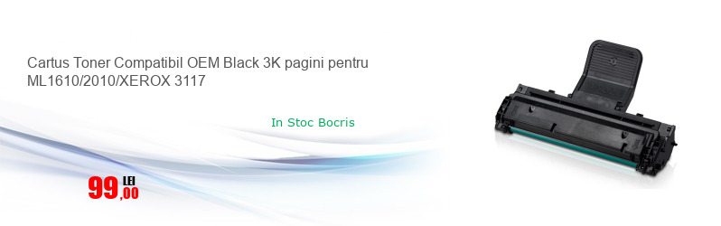 Cartus Toner Compatibil OEM Black 3K pagini pentru ML1610/2010/XEROX 3117