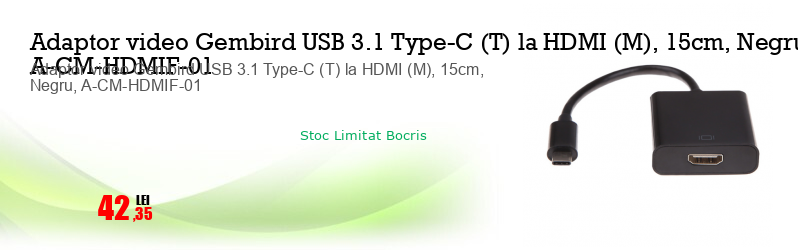 Adaptor video Gembird USB 3.1 Type-C (T) la HDMI (M), 15cm, Negru, A-CM-HDMIF-01