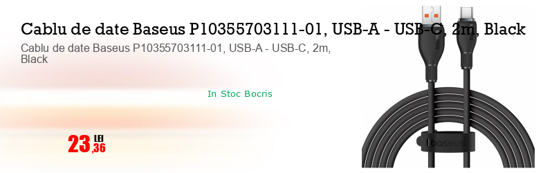 Cablu de date Baseus P10355703111-01, USB-A - USB-C, 2m, Black