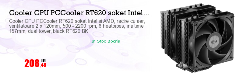 Cooler CPU PCCooler RT620 soket Intel si AMD, racire cu aer, ventilatoare 2 x 120mm, 500 - 2200 rpm, 6 heatpipes, inaltime 157mm, dual tower, black RT620 BK