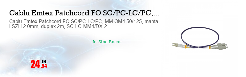 Cablu Emtex Patchcord FO SC/PC-LC/PC, MM OM4 50/125, manta LSZH 2.0mm, duplex 2m, SC-LC-MM4/DX-2