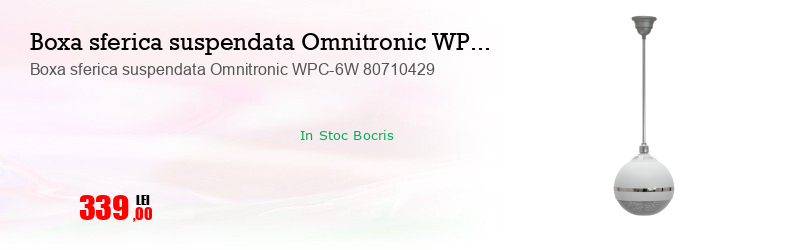 Boxa sferica suspendata Omnitronic WPC-6W 80710429