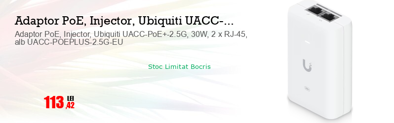 Adaptor PoE, Injector, Ubiquiti UACC-PoE+-2.5G, 30W, 2 x RJ-45, alb UACC-POEPLUS-2.5G-EU