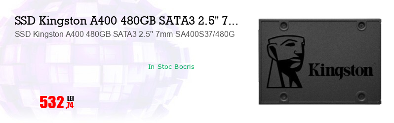 SSD Kingston A400 480GB SATA3 2.5'' 7mm SA400S37/480G
