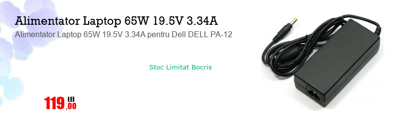 Alimentator Laptop 65W 19.5V 3.34A pentru Dell DELL PA-12