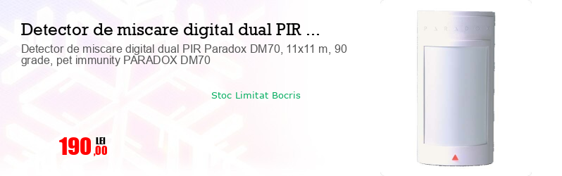Detector de miscare digital dual PIR Paradox DM70, 11x11 m, 90 grade, pet immunity PARADOX DM70