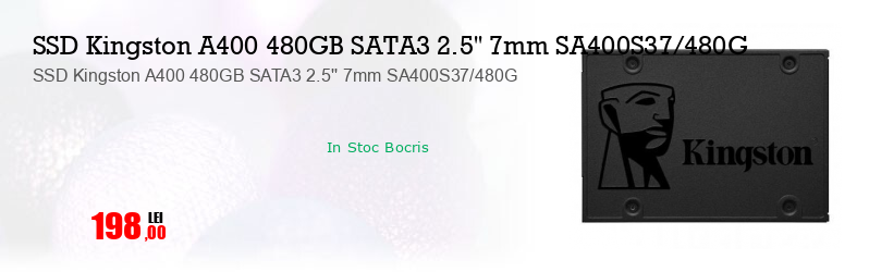 SSD Kingston A400 480GB SATA3 2.5'' 7mm SA400S37/480G