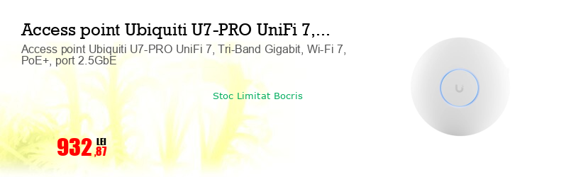 Access point Ubiquiti U7-PRO UniFi 7, Tri-Band Gigabit, Wi-Fi 7, PoE+, port 2.5GbE