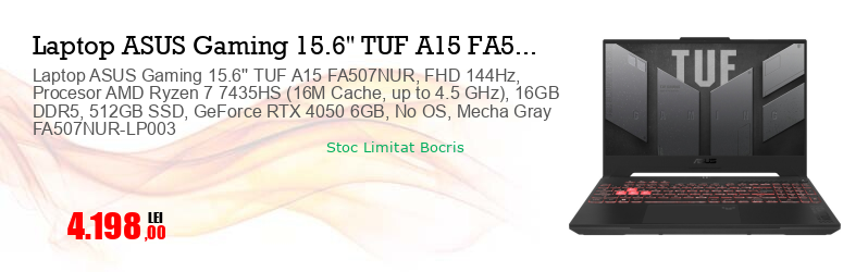 Laptop ASUS Gaming 15.6'' TUF A15 FA507NUR, FHD 144Hz, Procesor AMD Ryzen 7 7435HS (16M Cache, up to 4.5 GHz), 16GB DDR5, 512GB SSD, GeForce RTX 4050 6GB, No OS, Mecha Gray FA507NUR-LP003