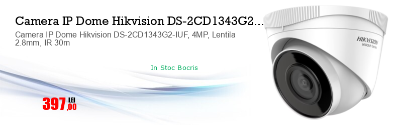 Camera IP Dome Hikvision DS-2CD1343G2-IUF, 4MP, Lentila 2.8mm, IR 30m  