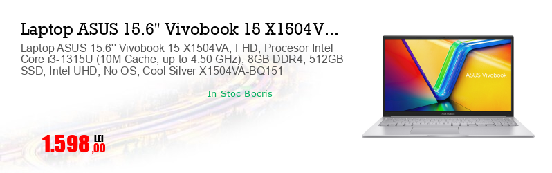 Laptop ASUS 15.6'' Vivobook 15 X1504VA, FHD, Procesor Intel Core i3-1315U (10M Cache, up to 4.50 GHz), 8GB DDR4, 512GB SSD, Intel UHD, No OS, Cool Silver X1504VA-BQ151