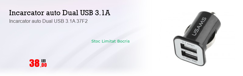 Incarcator auto Dual USB 3.1A 37F2