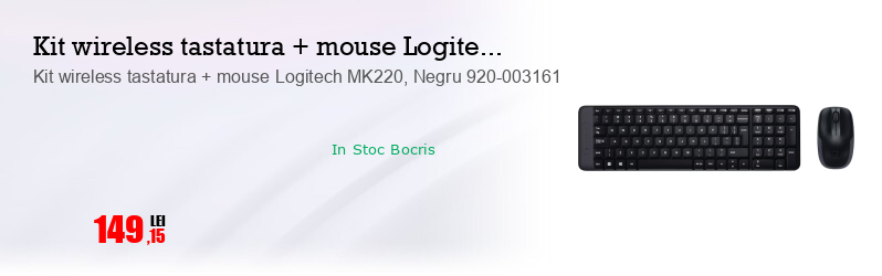 Kit wireless tastatura + mouse Logitech MK220, Negru 920-003161
