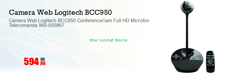 Camera Web Logitech BCC950 ConferenceCam Full HD Microfon Telecomanda 960-000867