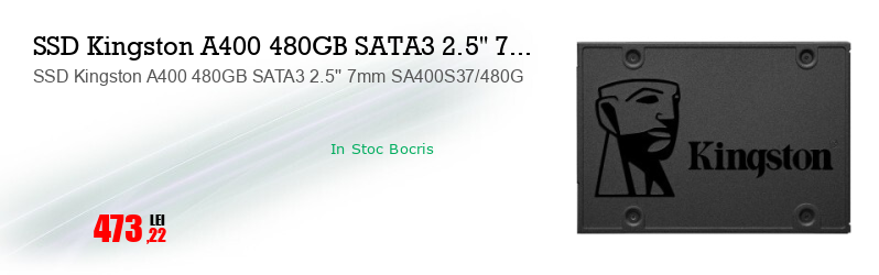 SSD Kingston A400 480GB SATA3 2.5'' 7mm SA400S37/480G