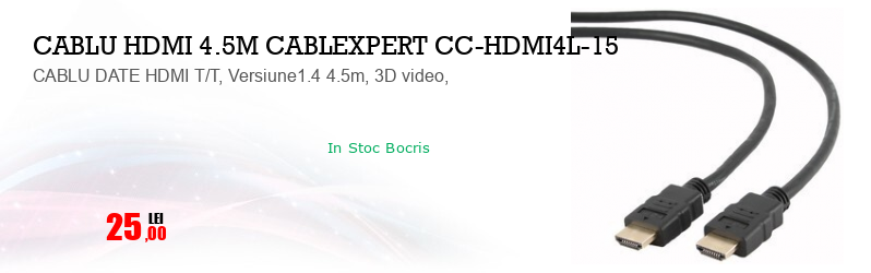 CABLU DATE HDMI T/T, Versiune1.4 4.5m, 3D video,