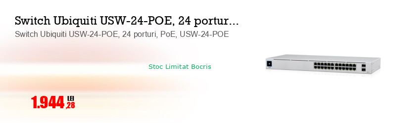 Switch Ubiquiti USW-24-POE, 24 porturi, PoE, USW-24-POE