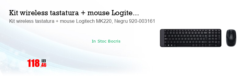 Kit wireless tastatura + mouse Logitech MK220, Negru 920-003161