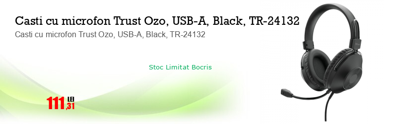 Casti cu microfon Trust Ozo, USB-A, Black, TR-24132