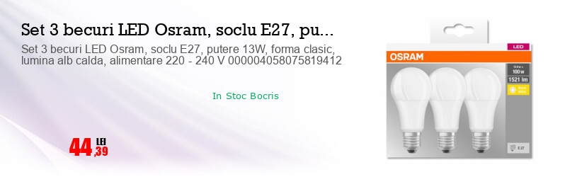 Set 3 becuri LED Osram, soclu E27, putere 13W, forma clasic, lumina alb calda, alimentare 220 - 240 V 000004058075819412