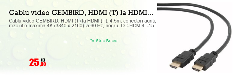 Cablu video GEMBIRD, HDMI (T) la HDMI (T), 4.5m, conectori auriti, rezolutie maxima 4K (3840 x 2160) la 60 Hz, negru, CC-HDMI4L-15