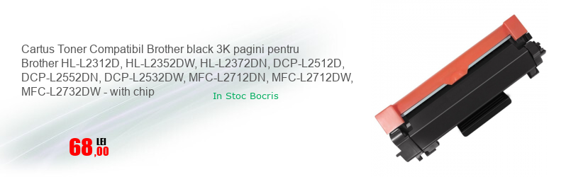 Cartus Toner Compatibil Brother black 3K pagini pentru Brother HL-L2312D, HL-L2352DW, HL-L2372DN, DCP-L2512D, DCP-L2552DN, DCP-L2532DW, MFC-L2712DN, MFC-L2712DW, MFC-L2732DW - with chip