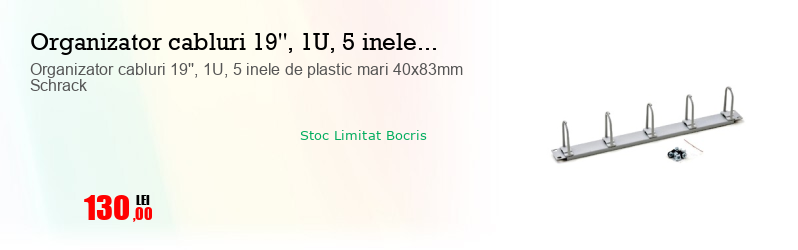 Organizator cabluri 19'', 1U, 5 inele de plastic mari 40x83mm Schrack