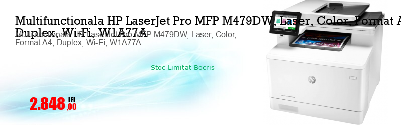 Multifunctionala HP LaserJet Pro MFP M479DW, Laser, Color, Format A4, Duplex, Wi-Fi, W1A77A