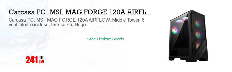 Carcasa PC, MSI, MAG FORGE 120A AIRFLOW, Middle Tower, 6 ventilatoare incluse, fara sursa, Negru