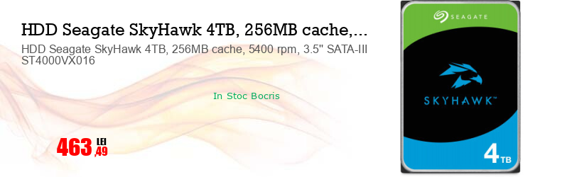 HDD Seagate SkyHawk 4TB, 256MB cache, 5400 rpm, 3.5'' SATA-III ST4000VX016  