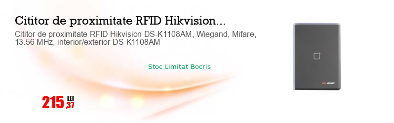 Cititor de proximitate RFID Hikvision DS-K1108AM, Wiegand, Mifare, 13.56 MHz, interior/exterior DS-K1108AM