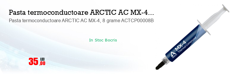 Pasta termoconductoare ARCTIC AC MX-4, 8 grame ACTCP00008B