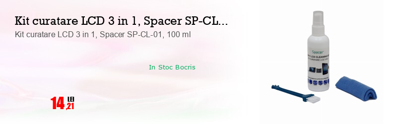 Kit curatare LCD 3 in 1, Spacer SP-CL-01, 100 ml