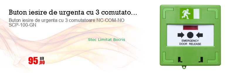 Buton iesire de urgenta cu 3 comutatoare NC-COM-NO SCP-100-GN