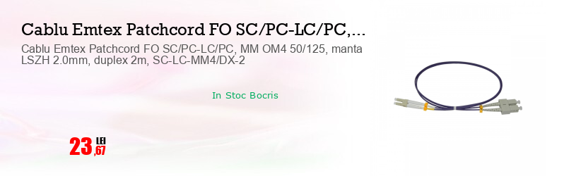 Cablu Emtex Patchcord FO SC/PC-LC/PC, MM OM4 50/125, manta LSZH 2.0mm, duplex 2m, SC-LC-MM4/DX-2