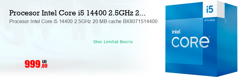 Procesor Intel Core i5 14400 2.5GHz 20 MB cache BX8071514400